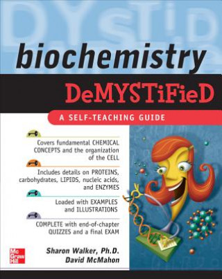 Kniha Biochemistry Demystified Sharon Walker