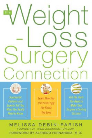 Könyv Weight-Loss Surgery Connection Melissa Parish