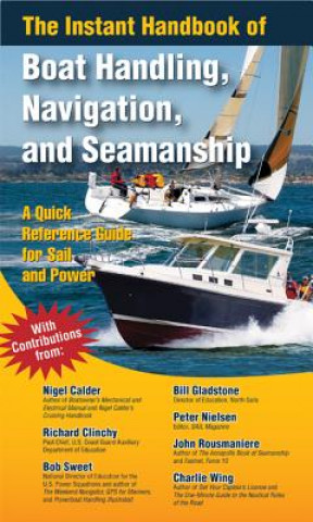 Könyv Instant Handbook of Boat Handling, Navigation, and Seamanship Nigel Calder