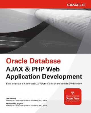 Könyv Oracle Database Ajax & PHP Web Application Development Lee Barney