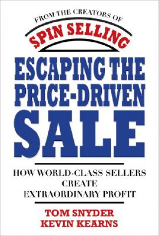 Книга Escaping the Price-driven Sale Snyder