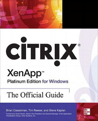 Book Citrix XenApp Platinum Edition for Windows: The Official Guide Brian Casselman