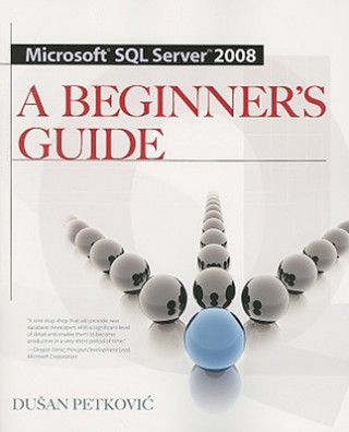 Knjiga Microsoft SQL Server 2008 Dusan Petkovic
