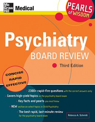 Kniha Psychiatry Board Review: Pearls of Wisdom, Third Edition Rebecca Schmidt