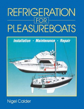 Buch Refrigeration for Pleasure Boats Calder