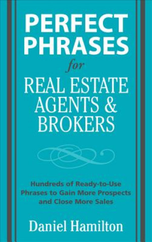 Książka Perfect Phrases for Real Estate Agents & Brokers Hamilton