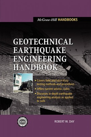 Carte Geotechnical Earthquake Engineering Handbook Robert W. Day
