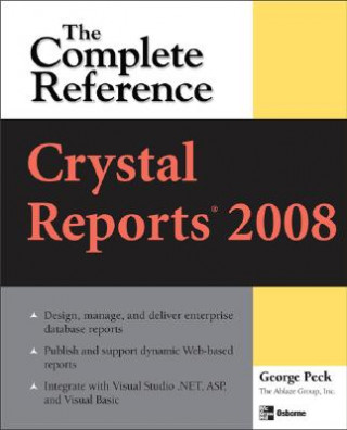 Book Crystal Reports 2008: The Complete Reference George Peck