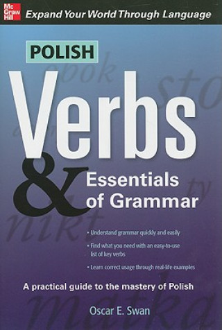 Carte Polish Verbs & Essentials of Grammar, Second Edition Oscar Swan