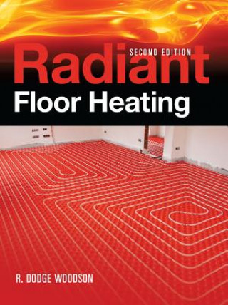 Książka Radiant Floor Heating Woodson