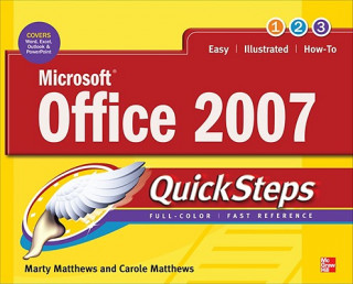Könyv Microsoft Office 2007 QuickSteps Marty Matthews