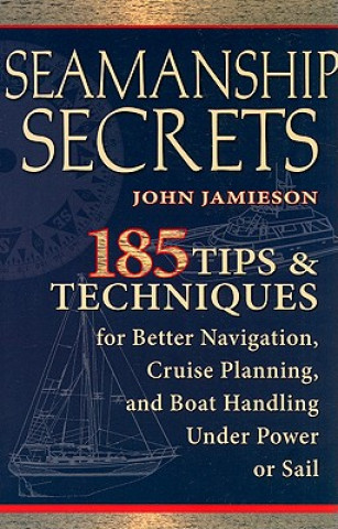 Knjiga Seamanship Secrets John Jamieson