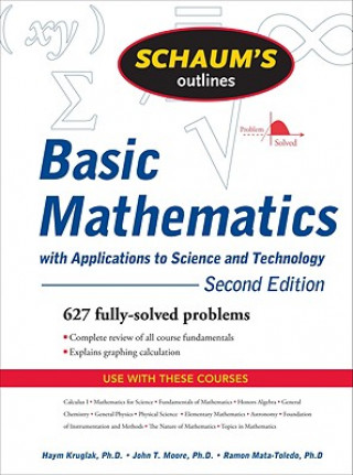 Kniha Schaum's Outline of Basic Mathematics with Applications to Science and Technology, 2ed Haym Kruglak