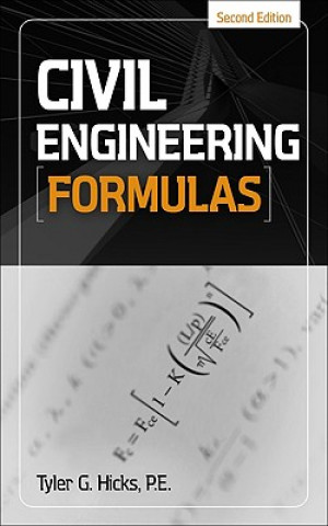 Kniha Civil Engineering Formulas Tyler G Hicks