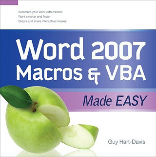 Kniha Word 2007 Macros & VBA Made Easy Guy Hart-Davis