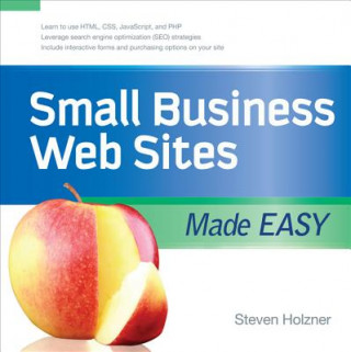 Książka Small Business Web Sites Made Easy Steven Holzner