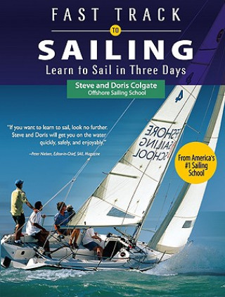 Книга Fast Track to Sailing Steve Colgate