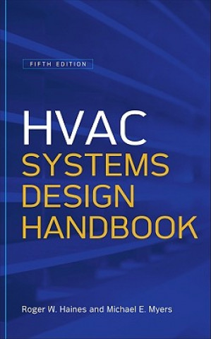 Kniha HVAC Systems Design Handbook, Fifth Edition Roger W. Haines