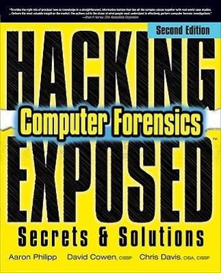 Könyv Hacking Exposed Computer Forensics, Second Edition Aaron Philipp