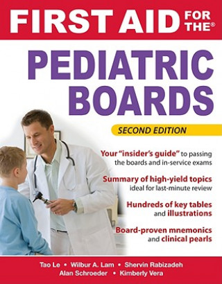 Kniha First Aid for the Pediatric Boards, Second Edition Tao Le