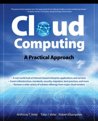 Kniha Cloud Computing, A Practical Approach Toby J. Velte