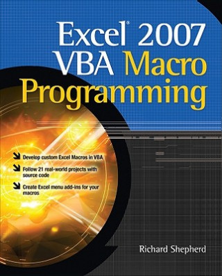 Kniha Excel 2007 VBA Macro Programming Richard Shepherd