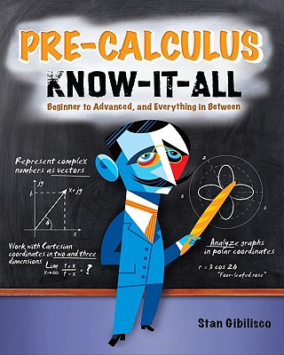 Книга Pre-Calculus Know-It-ALL Stan Gibilisco