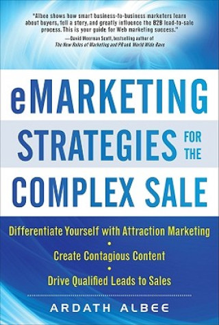 Carte eMarketing Strategies for the Complex Sale Ardath Albee
