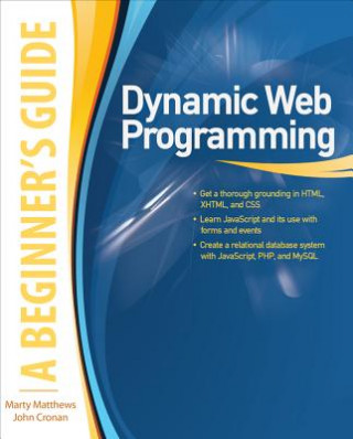 Könyv Dynamic Web Programming: A Beginner's Guide Marty Matthews
