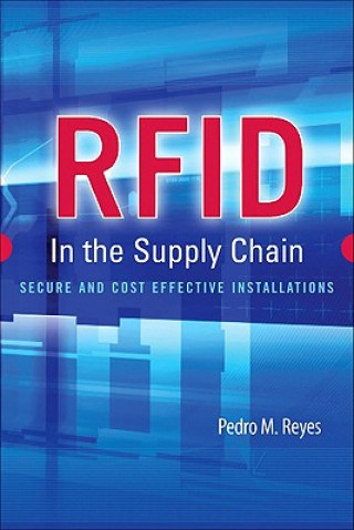 Könyv RFID in the Supply Chain Pedro Reyes