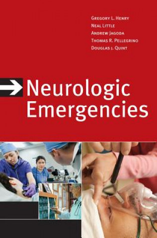 Kniha Neurologic Emergencies, Third Edition Henry