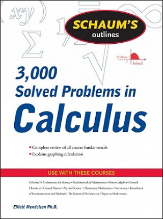 Carte Schaum's 3,000 Solved Problems in Calculus Elliott Mendelson