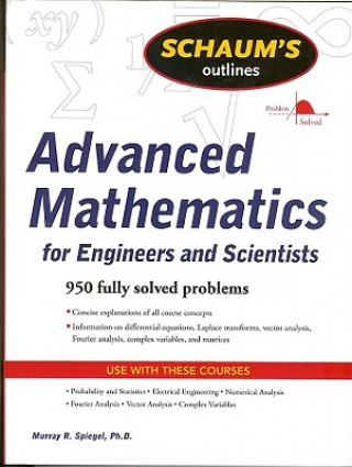 Książka Schaum's Outline of Advanced Mathematics for Engineers and Scientists Murray R Spiegel