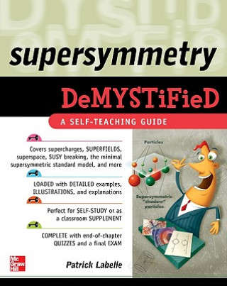 Knjiga Supersymmetry DeMYSTiFied Patrick LaBelle