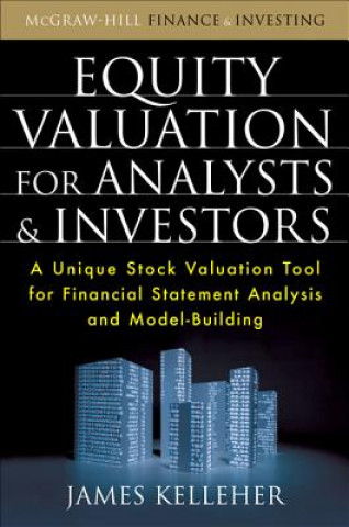 Carte Equity Valuation for Analysts and Investors James Kelleher
