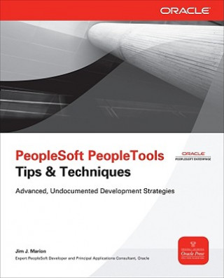 Book PeopleSoft PeopleTools Tips & Techniques Jim Marion
