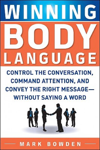 Kniha Winning Body Language Mark Bowden