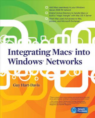 Kniha Integrating Macs into Windows Networks Guy Hart-Davis