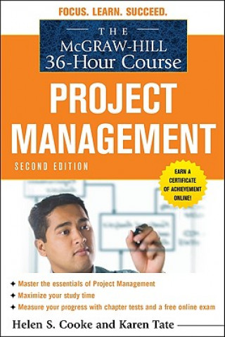 Carte McGraw-Hill 36-Hour Course: Project Management, Second Edition Helen Cooke