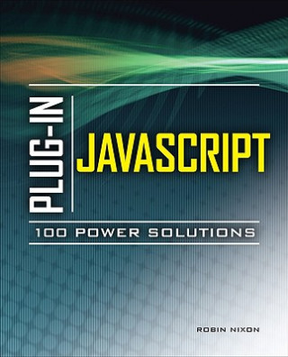 Kniha Plug-In JavaScript 100 Power Solutions Robin Nixon