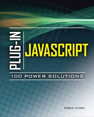Knjiga Plug-In JavaScript 100 Power Solutions Robin Nixon