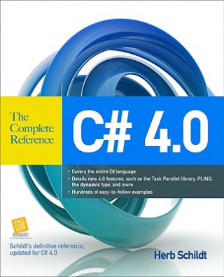 Carte C# 4.0 The Complete Reference Herb Schildt