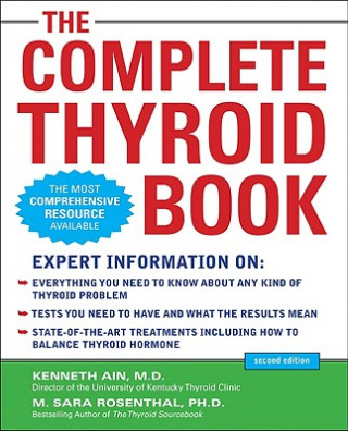 Könyv Complete Thyroid Book, Second Edition Kenneth Ain