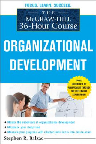 Buch McGraw-Hill 36-Hour Course: Organizational Development Stephen Balzac