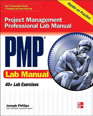 Carte PMP Project Management Professional Lab Manual Joseph Phillips