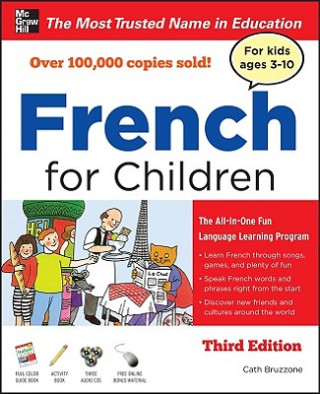 Book French for Children with Three Audio CDs, Third Edition Catherine Bruzzone