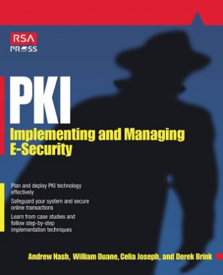 Libro PKI: Implementing & Managing E-Security Andrew Nash