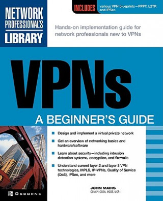 Könyv VPNs: A Beginner's Guide John Mairs