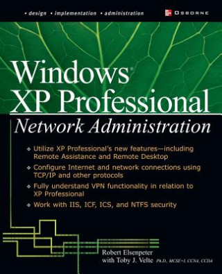 Könyv Windows XP Professional Network Administration Toby Velte