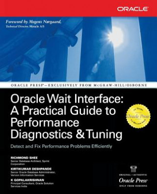 Kniha Oracle Wait Interface: A Practical Guide to Performance Diagnostics & Tuning Kirtikumar Deshpande